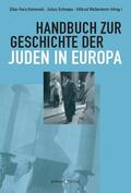Schoeps / Kotowski / Wallenborn |  Handbuch zur Geschichte der Juden in Europa | eBook | Sack Fachmedien