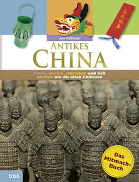 Fullman |  Antikes China | Buch |  Sack Fachmedien