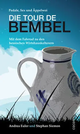 Euler / Siemon |  Tour de Bembel | Buch |  Sack Fachmedien