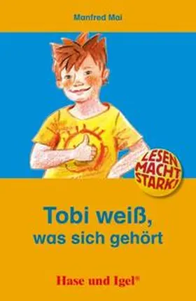 Mai |  Tobi weiß, was sich gehört | Buch |  Sack Fachmedien