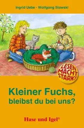 Uebe |  Kleiner Fuchs, bleibst du bei uns? | Buch |  Sack Fachmedien