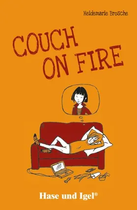 Brosche |  Couch on Fire. Schulausgabe | Buch |  Sack Fachmedien