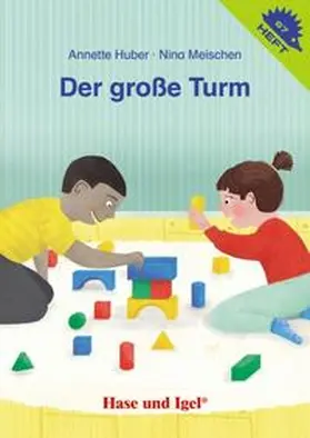 Huber / Meischen |  Der große Turm / Igelheft 67 | Buch |  Sack Fachmedien