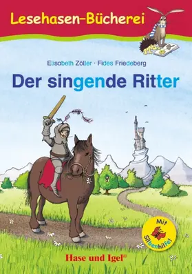 Zöller |  Der singende Ritter / Silbenhilfe | Buch |  Sack Fachmedien