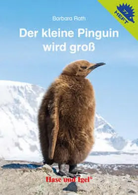 Rath |  Der kleine Pinguin wird groß / Igelheft 77 | Buch |  Sack Fachmedien