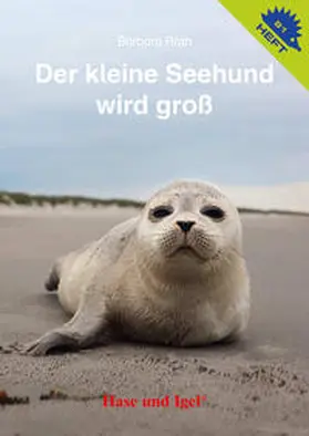 Rath |  Der kleine Seehund wird groß / Igelheft 81 | Buch |  Sack Fachmedien