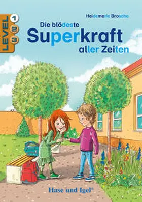 Brosche |  Die blödeste Superkraft aller Zeiten / Level 1 | Buch |  Sack Fachmedien