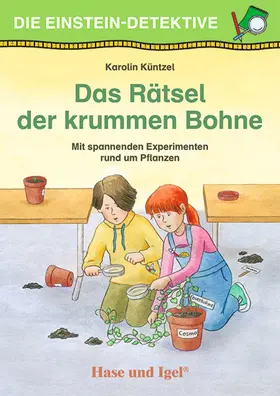 Küntzel |  Die Einstein-Detektive: Das Rätsel der krummen Bohne | Buch |  Sack Fachmedien