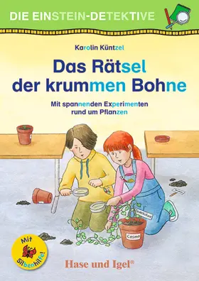 Küntzel |  Die Einstein-Detektive: Das Rätsel der krummen Bohne / Silbenhilfe | Buch |  Sack Fachmedien