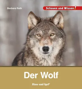 Rath |  Der Wolf | Buch |  Sack Fachmedien