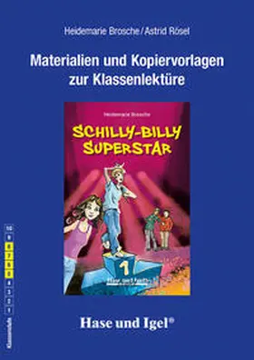 Brosche / Rösel |  Schilly-Billy Superstar / Neuausgabe. Begleitmaterial | Buch |  Sack Fachmedien