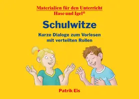 Eis |  Schulwitze - Kurze Dialoge zum Vorlesen mit verteilten Rollen | Buch |  Sack Fachmedien