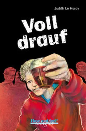 Le Huray |  Voll drauf / x-light | Buch |  Sack Fachmedien