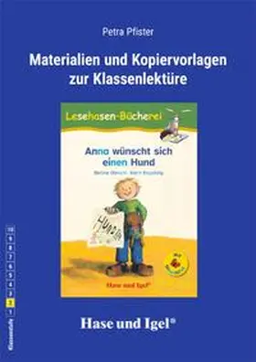 Pfister |  Anna wünscht sich einen Hund / Silbenhilfe. Begleitmaterial | Buch |  Sack Fachmedien