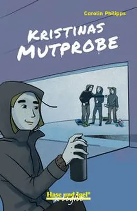 Philipps |  Kristinas Mutprobe / x-light | Buch |  Sack Fachmedien