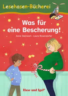 Steinwart |  Was für eine Bescherung! Schulausgabe | Buch |  Sack Fachmedien