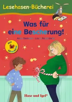 Steinwart |  Was für eine Bescherung! / Silbenhilfe | Buch |  Sack Fachmedien