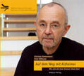Zimmermann / Wißmann |  Auf dem Weg mit Alzheimer, Audio-CD | Sonstiges |  Sack Fachmedien