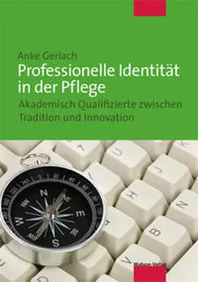 Gerlach |  Professionelle Identität in der Pflege | Buch |  Sack Fachmedien