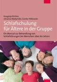 Richter / Myllymäki-Neuhoff / Niklewski |  Schlafschulung für Ältere in der Gruppe | Buch |  Sack Fachmedien