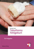 Funk |  Tabuthema Fehlgeburt | Buch |  Sack Fachmedien