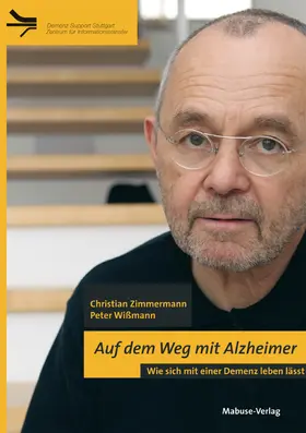 Zimmermann / Wißmann |  Auf dem Weg mit Alzheimer | eBook | Sack Fachmedien