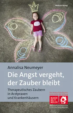 Neumeyer |  Die Angst vergeht, der Zauber bleibt | eBook | Sack Fachmedien