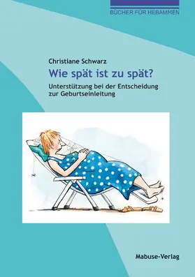 Schwarz |  Wie spät ist zu spät? | eBook | Sack Fachmedien