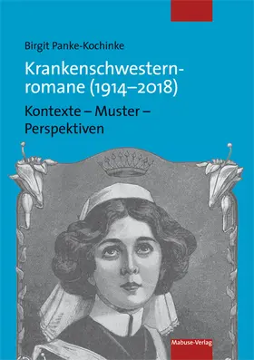 Panke-Kochinke |  Krankenschwesternromane (1914-2018) | Buch |  Sack Fachmedien