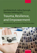 Rebentisch / Dymczyk / Fehlberg |  Trauma, Resilience, and Empowerment | Buch |  Sack Fachmedien