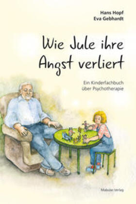 Hopf | Wie Jule ihre Angst verliert | Buch | 978-3-86321-443-2 | sack.de