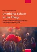 Immenschuh |  Unerhörte Scham in der Pflege | eBook | Sack Fachmedien