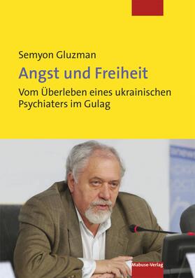 Gluzman | Angst und Freiheit | E-Book | sack.de