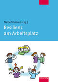 Kuhn |  Resilienz am Arbeitsplatz | eBook | Sack Fachmedien