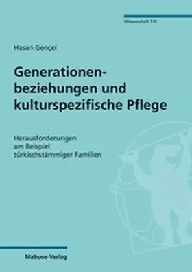 Gençel |  Generationenbeziehungen und kulturspezifische Pflege | eBook | Sack Fachmedien