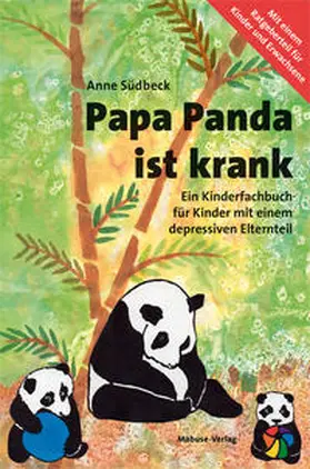 Südbeck |  Papa Panda ist krank | Buch |  Sack Fachmedien