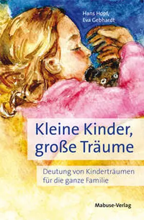 Hopf | Kleine Kinder, große Träume | Buch | 978-3-86321-541-5 | www.sack.de