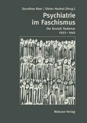 Roer / Henkel |  Psychiatrie im Faschismus | eBook | Sack Fachmedien