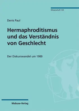 Paul |  Hermaphroditismus und das Verständnis von Geschlecht | Buch |  Sack Fachmedien