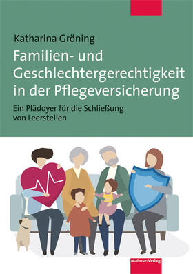 Gröning | Gröning, K: Familien- und Geschlechtergerechtigkeit in der P | Buch | 978-3-86321-603-0 | sack.de