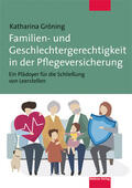 Gröning |  Gröning, K: Familien- und Geschlechtergerechtigkeit in der P | Buch |  Sack Fachmedien
