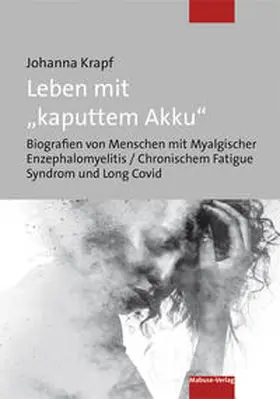 Krapf |  Leben mit "kaputtem Akku" | Buch |  Sack Fachmedien