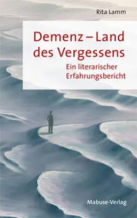 Lamm | Demenz - Land des Vergessens | Buch | 978-3-86321-650-4 | sack.de