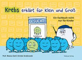 Senf / Grabowski | Krebs erklärt für Klein und Groß | Buch | 978-3-86321-654-2 | sack.de