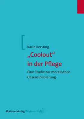 Kersting |  "Coolout" in der Pflege | eBook | Sack Fachmedien
