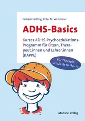 Härtling / Wehmeier |  ADHS-Basics | eBook | Sack Fachmedien