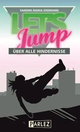 Erdmann |  Let’s Jump | Buch |  Sack Fachmedien