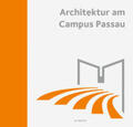 Trempler |  Architektur am Campus Passau | Buch |  Sack Fachmedien