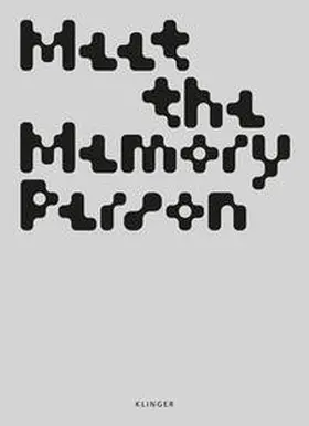 Windolf / Schwarz / Dogramaci |  Meet The Memory Person | Buch |  Sack Fachmedien