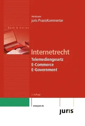 Heckmann |  juris PraxisKommentar Internetrecht | Buch |  Sack Fachmedien